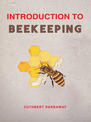 cover image of INTRODUCTION TO BEEKEEPING